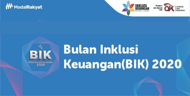 Yuk, Bertemu Modal Rakyat di Bulan Inklusi Keuangan (BIK) 2020 Yuk, Bertemu Modal Rakyat di Bulan Inklusi Keuangan (BIK) 2020