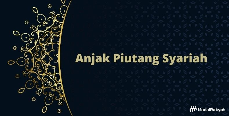 Bagaimana Mekanisme Anjak Piutang Syariah? Ini Penjelasannya Bagaimana Mekanisme Anjak Piutang Syariah? Ini Penjelasannya