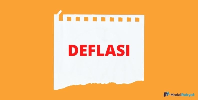 Deflasi: Faktor Penyebab, dan Cara untuk Mengatasinya Deflasi: Faktor Penyebab, dan Cara untuk Mengatasinya