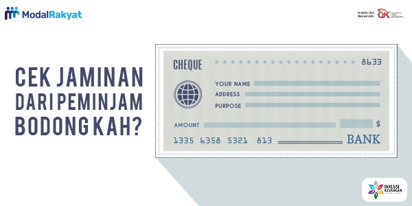Jaminan Berupa Bilyet Cek Atau Giro, Bodong Kah?