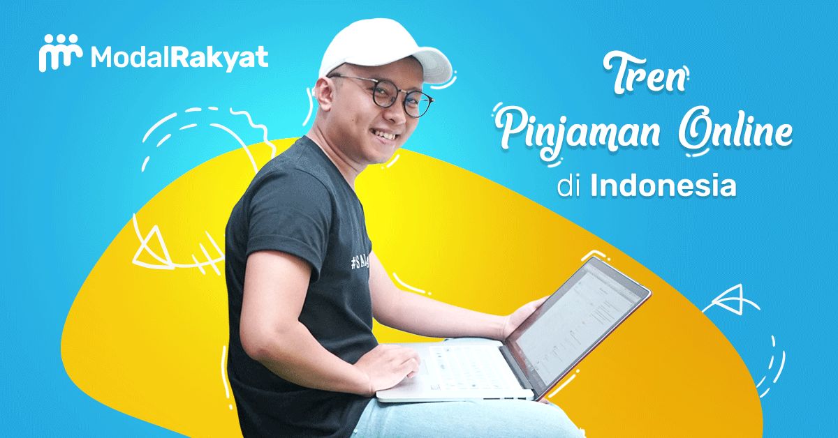 Trend Pinjaman Online di Indonesia