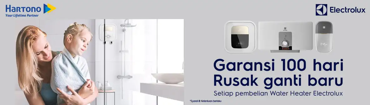 Electrolux Water Heater - Garansi 100 Hari Rusak Ganti Baru