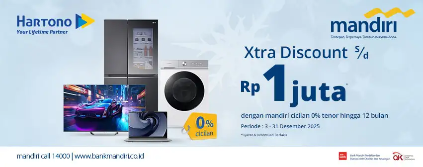Belanja Elektronik Online di Hartono lebih Hemat pakai Kartu Kredit Mandiri diskon hingga 1 Juta