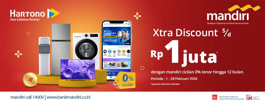 Belanja Elektronik Online di Hartono lebih Hemat pakai Kartu Kredit Mandiri diskon hingga 1 Juta