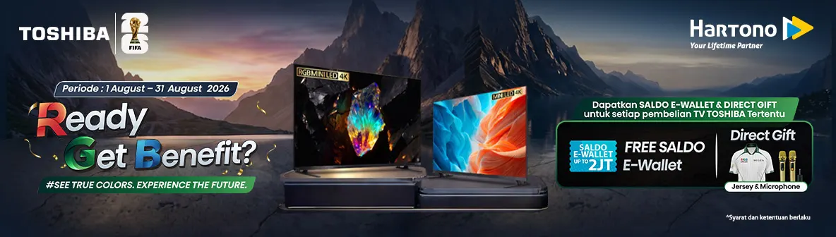 Toshiba TV Ready Get Benefit