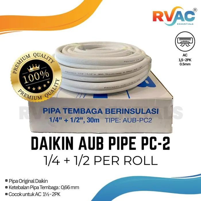 Daikin Pipa AC AUB - PC2 1/4 + 1/2 Per 30m / Roll untuk AC 1,5 - 2 PK Ketebalan Tembaga