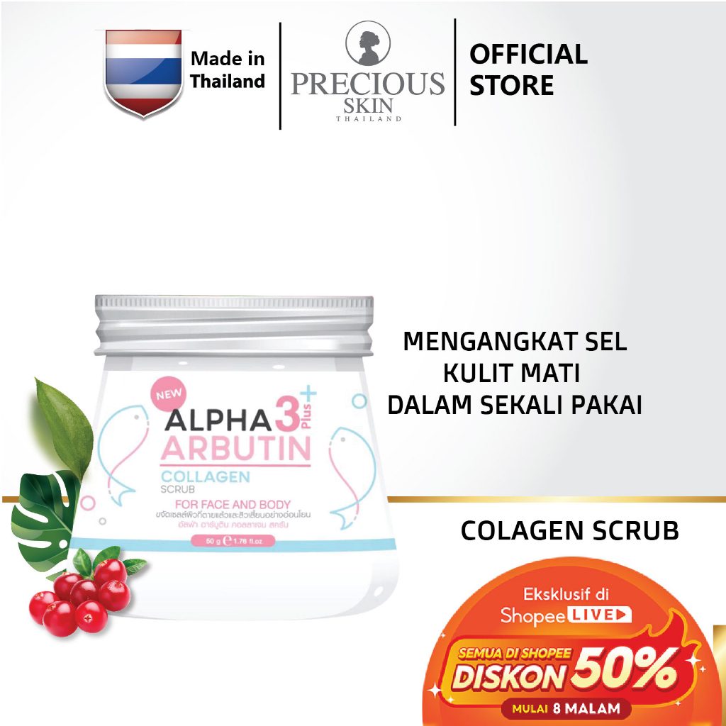 Precious Skin Thailand Alpha Arbutin 3 Plus Collagen Body & Face Scrub / Lulur Wajah 50g