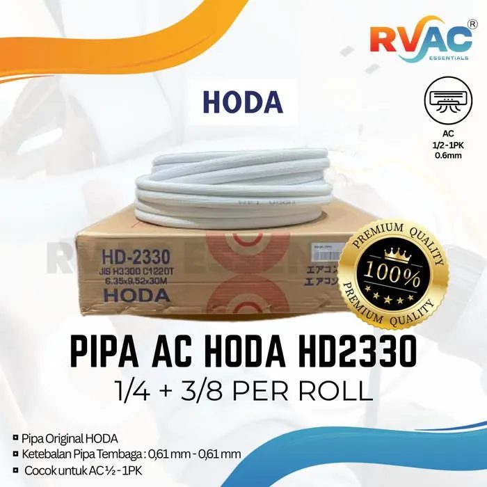 HODA Pipa AC 1/4 + 3/8 (0.5 - 1 PK) HD-2330 Ketebalan 0.61 mm Per 30 Meter / Per 1 Roll