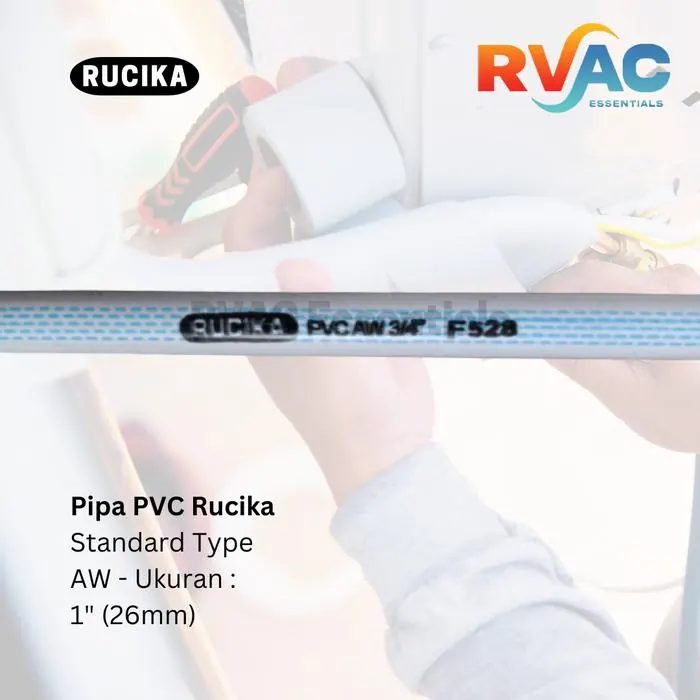 Pipa PVC Rucika Standard Type AW - Ukuran: 1" (32mm) Per Meter