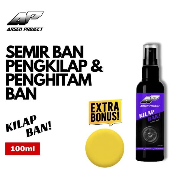 Arsen Project Semir Pengkilap Penghitam Ban Mobil dan Motor Kilap 100ml