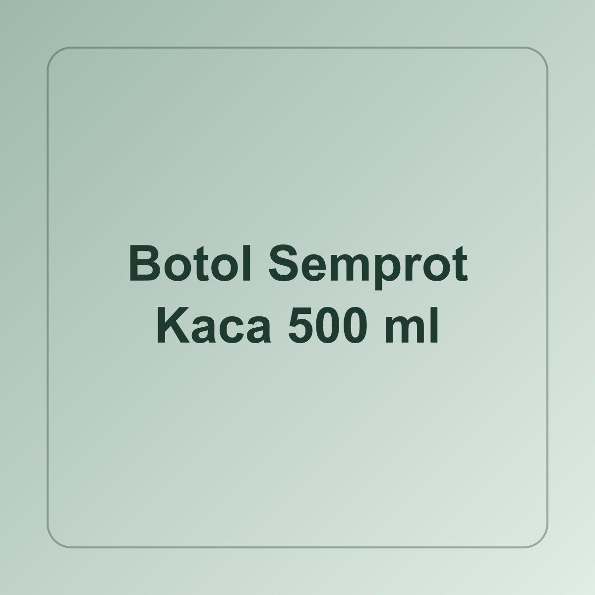 Botol Semprot Kaca 500 ml