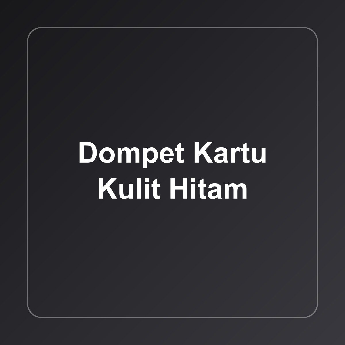 Dompet Kartu Kulit Hitam