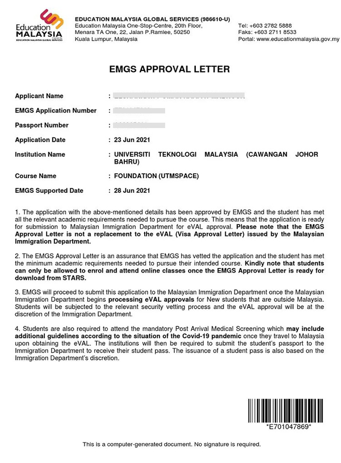 Visa Approval Letter (VAL) and EMGS Approval Letter