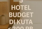 5 Hotel Budget di Kuta < 300 Ribuan