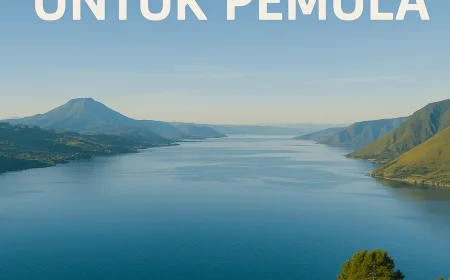 Danau Toba Guide untuk Pemula